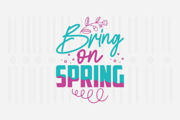 Bring on Spring SVG Design Review
