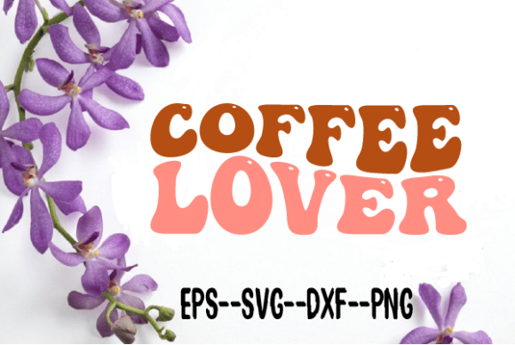 Coffee Lover Wavy Svg Sublimation for Crafts and Graphics