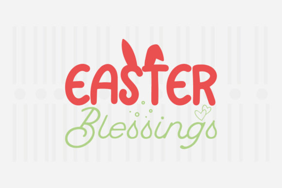 Easter Blessings Easter SVG for Crafts and Graphics