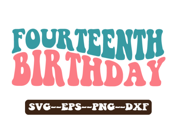 Fourteenth Birthday Wavy Svg Sublimation for Crafts and Graphics