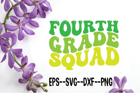Fourth Grade Squad Wavy Retro Graphics for Crafts