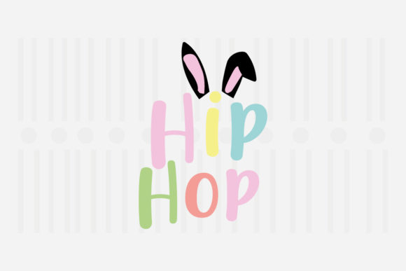 Hip Hop,Easter SVG: A Graphic Design Asset for Creative Crafts