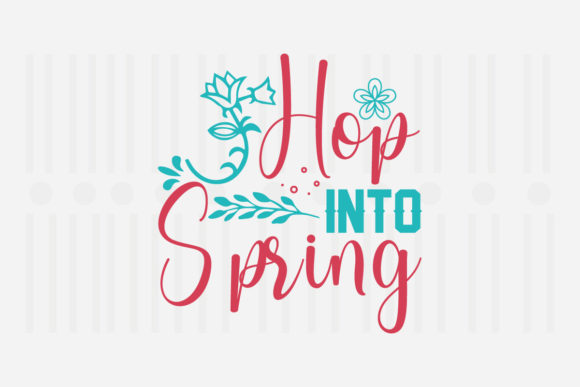 Hop into Spring SVG for Crafts and Graphics