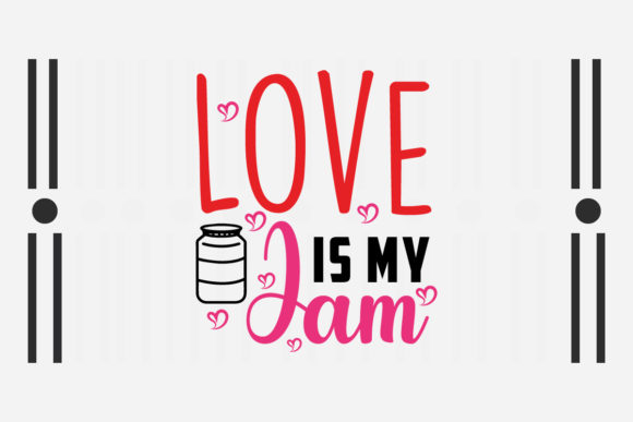 Love is My Jam Svg for Local Business Branding and Crafts