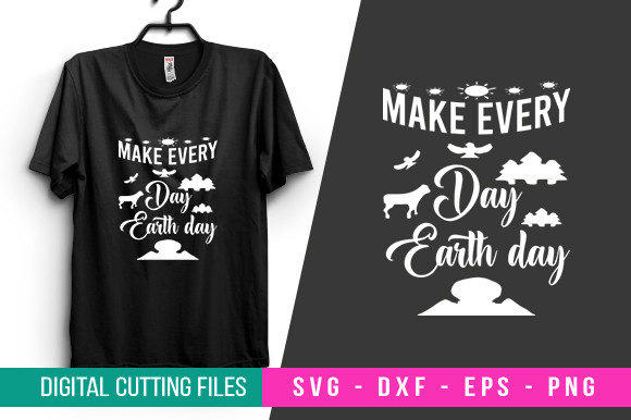 Make Every Day Earth Day T-shirt Design Review