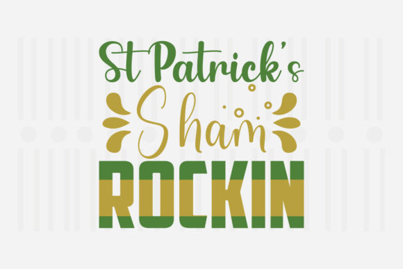 St. Patrick’s Sham Rockin Graphic for Local Business Branding