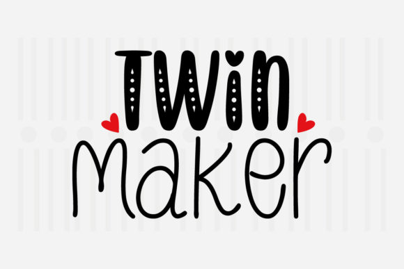 Twin Maker Mother’s Day SVG for Crafts and Graphics
